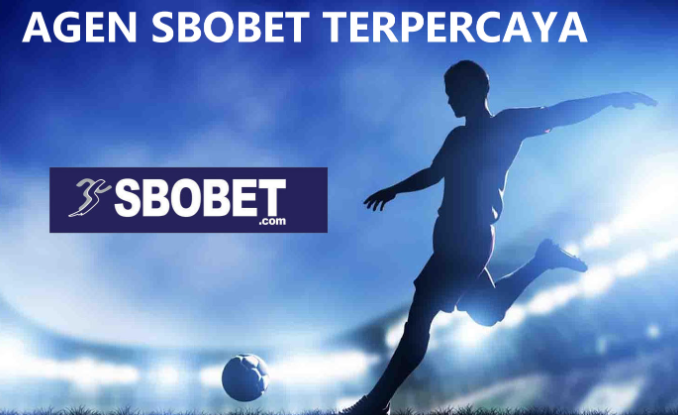 Situs Judi Bola Online, Agen SBOBET paling terpercaya